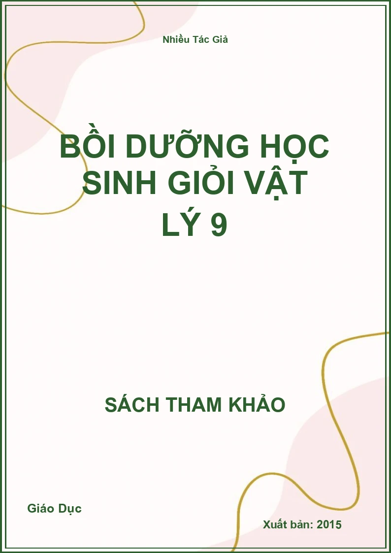 Bồi dưỡng học sinh giỏi Vật Lý 9
