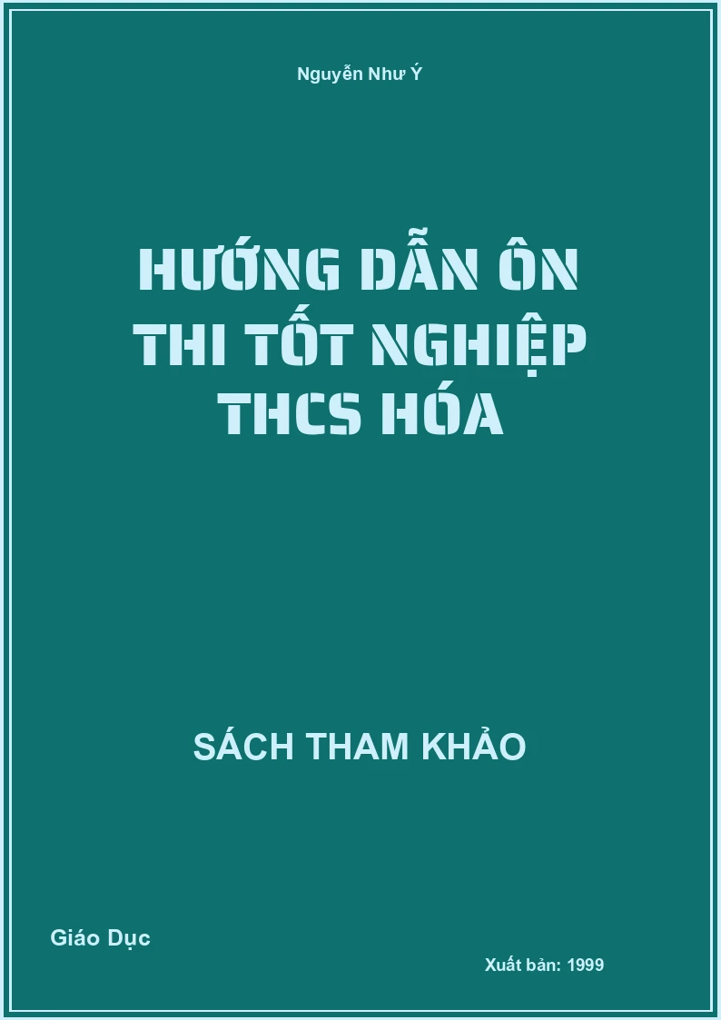 Hướng dẫn ôn thi tốt nghiệp THCS HÓA