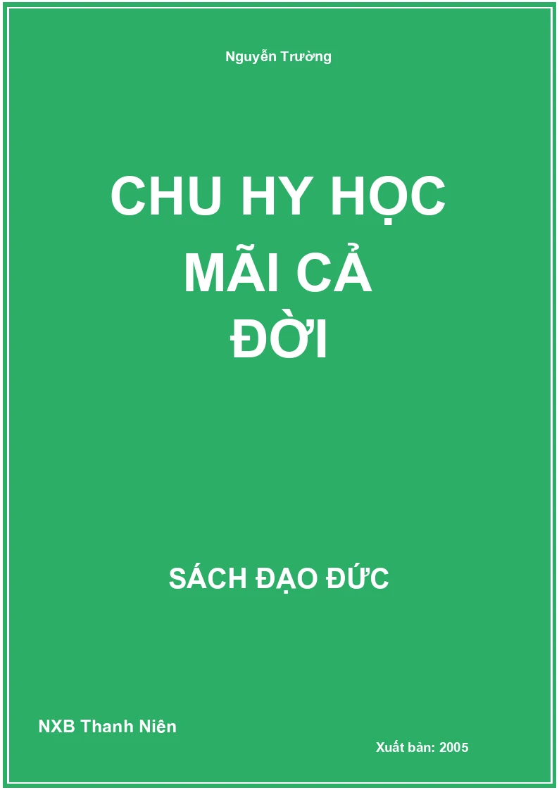 Chu hy học mãi cả đời