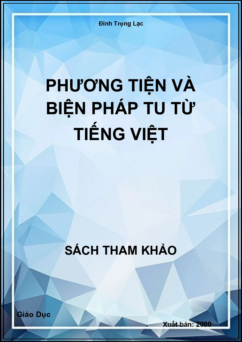 Phương tiện và biện Pháp tu từ tiếng việt