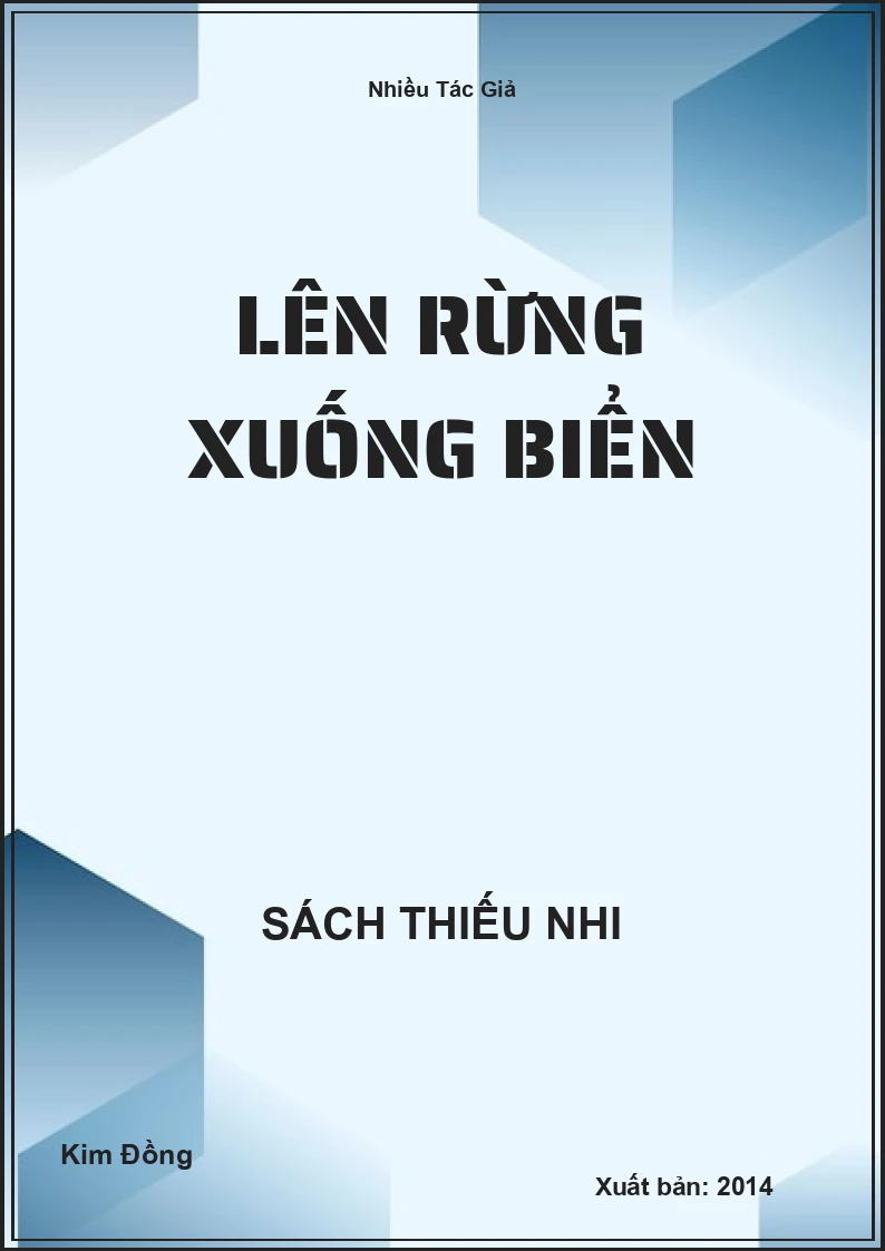 Lên rừng xuống biển