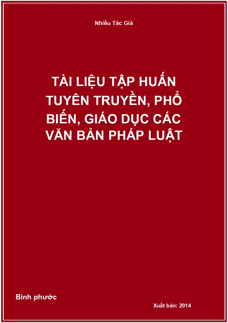 Tài liệu tập huấn tuyên truyền, phổ biến, giáo dục các văn bản pháp luật