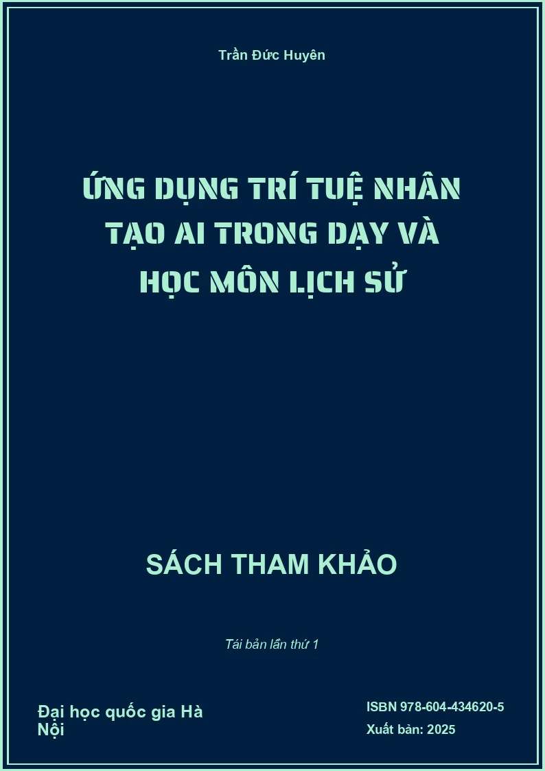 Ứng dụng trí tuệ nhân tạo AI trong dạy và học môn Lịch sử