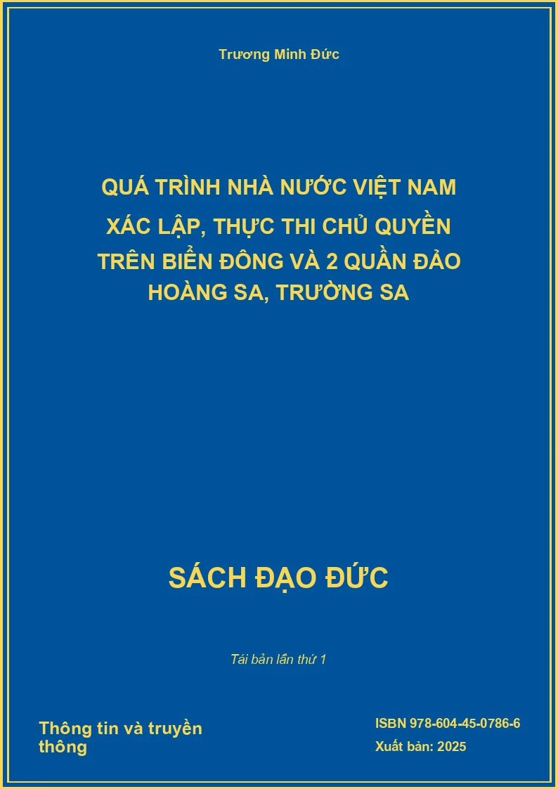 Quá trình Nhà nước Việt Nam xác lập, thực thi chủ quyền trên Biển Đông và 2 quần đảo Hoàng Sa, Trường Sa
