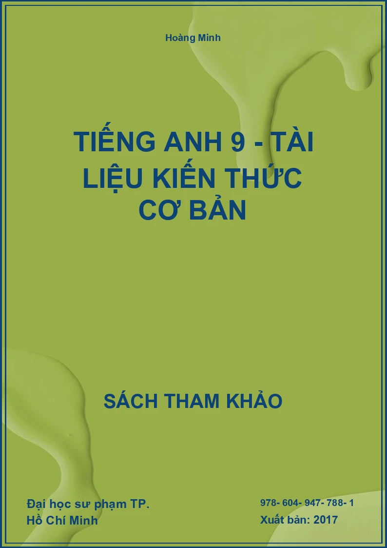 Tiếng Anh 9 - tài liệu kiến thức cơ bản