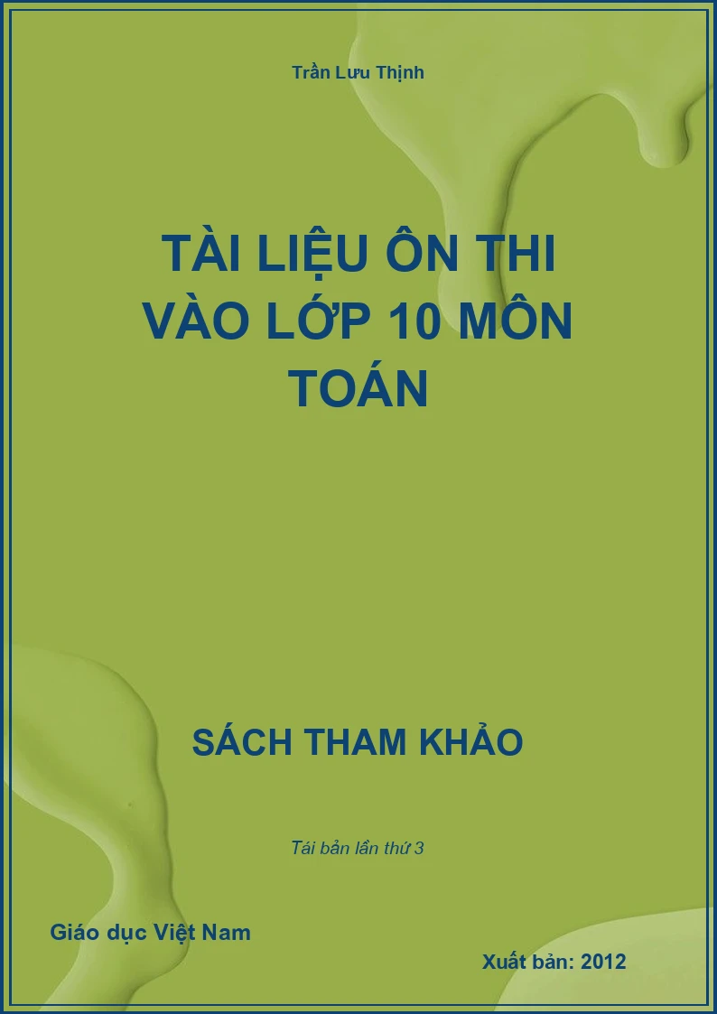 Tài liệu ôn thi vào lớp 10 môn Toán