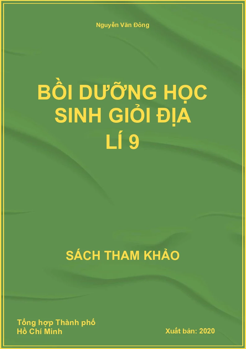 Bồi dưỡng học sinh giỏi Địa lí 9