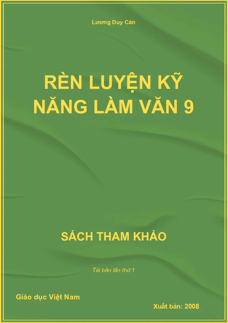 Rèn luyện kỹ năng làm văn 9
