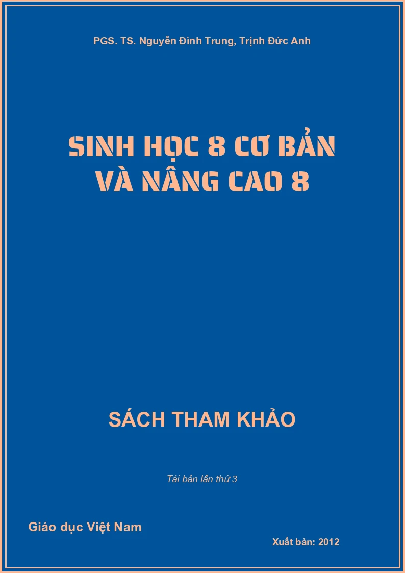 Sinh học 8 cơ bản và nâng cao 8