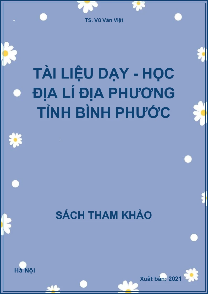 Tài liệu dạy - học Địa lí địa phương tỉnh Bình Phước