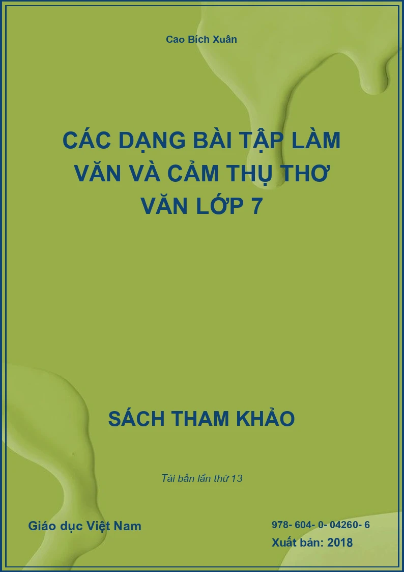 Các dạng bài tập làm văn và cảm thụ thơ văn lớp 7