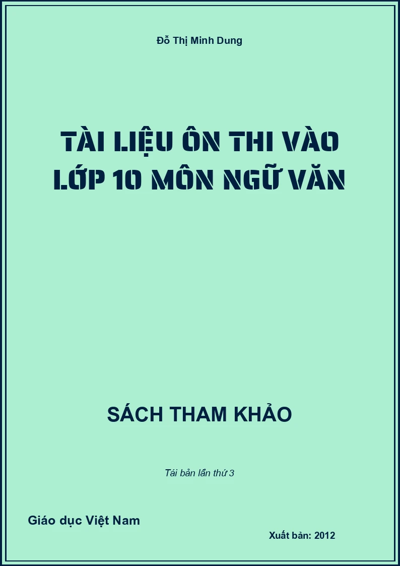 Tài liệu ôn thi vào lớp 10 môn Ngữ Văn