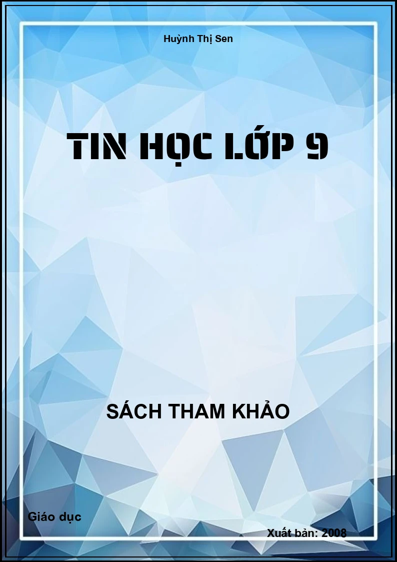 Tin học lớp 9