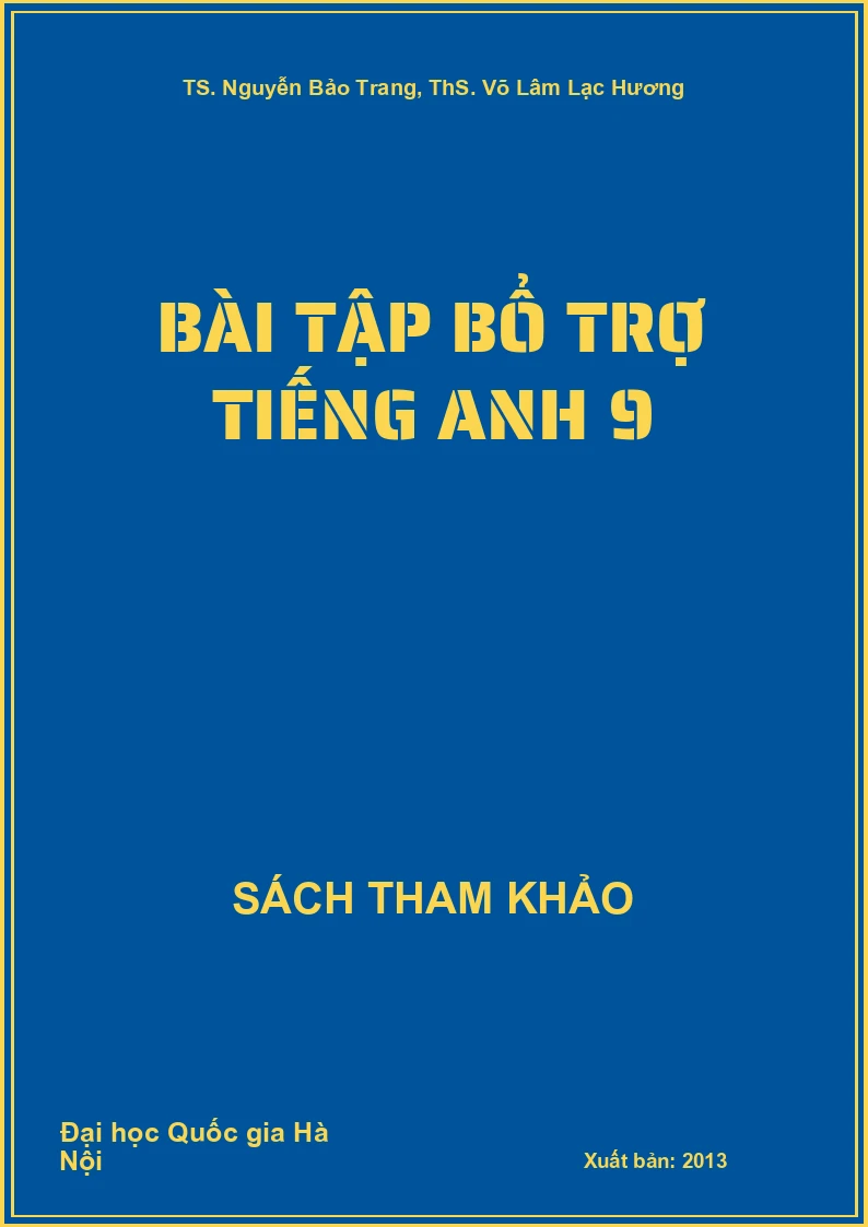 Bài Tập bổ trợ Tiếng Anh 9
