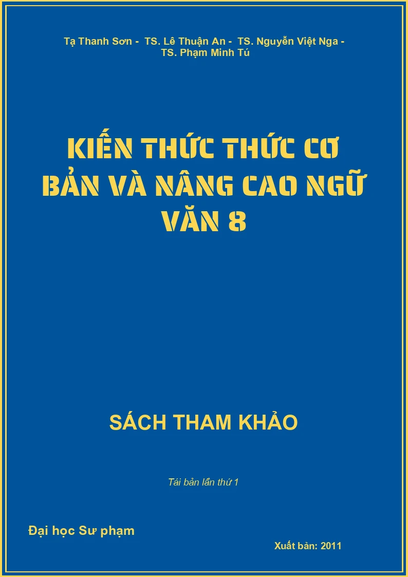 Kiến thức thức cơ bản và nâng cao Ngữ Văn 8