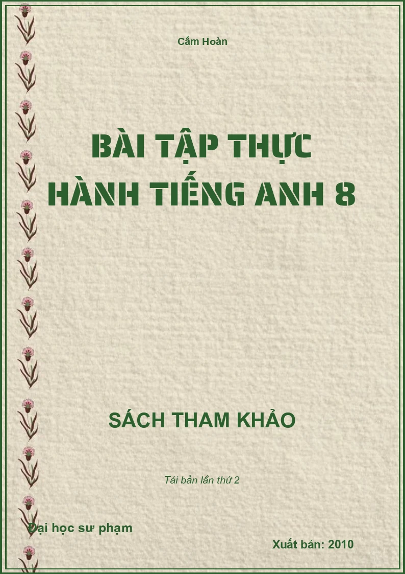 Bài Tập thực hành Tiếng Anh 8