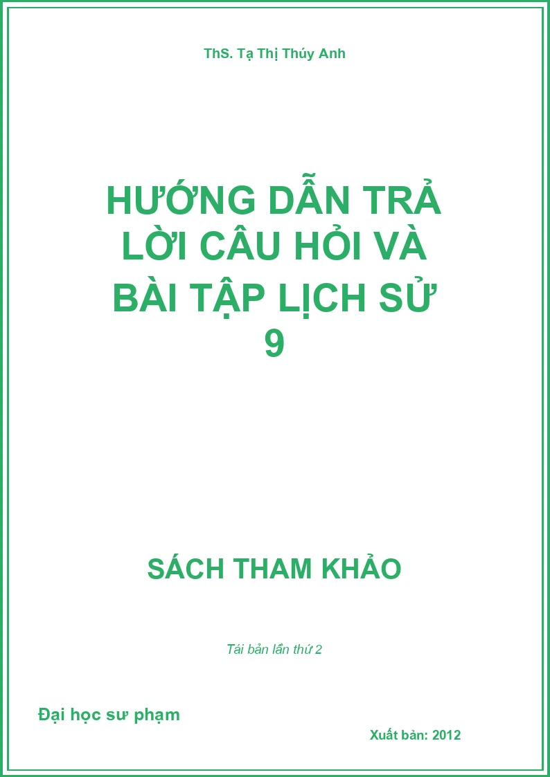 Hướng dẫn trả lời câu hỏi và bài tập Lịch sử 9