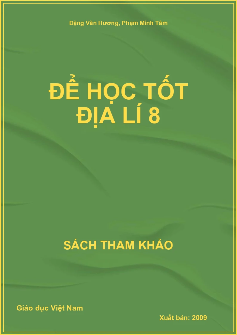 Để học tốt Địa lí 8