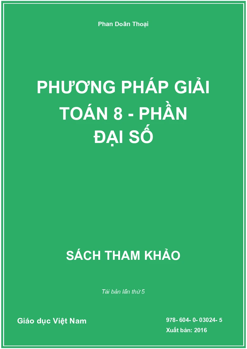 Phương pháp giải Toán 8 - Phần Đại số