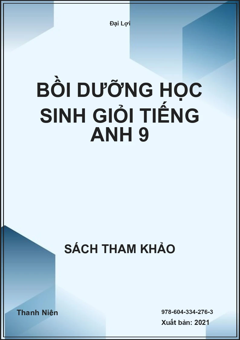 Bồi dưỡng học sinh giỏi tiếng Anh 9