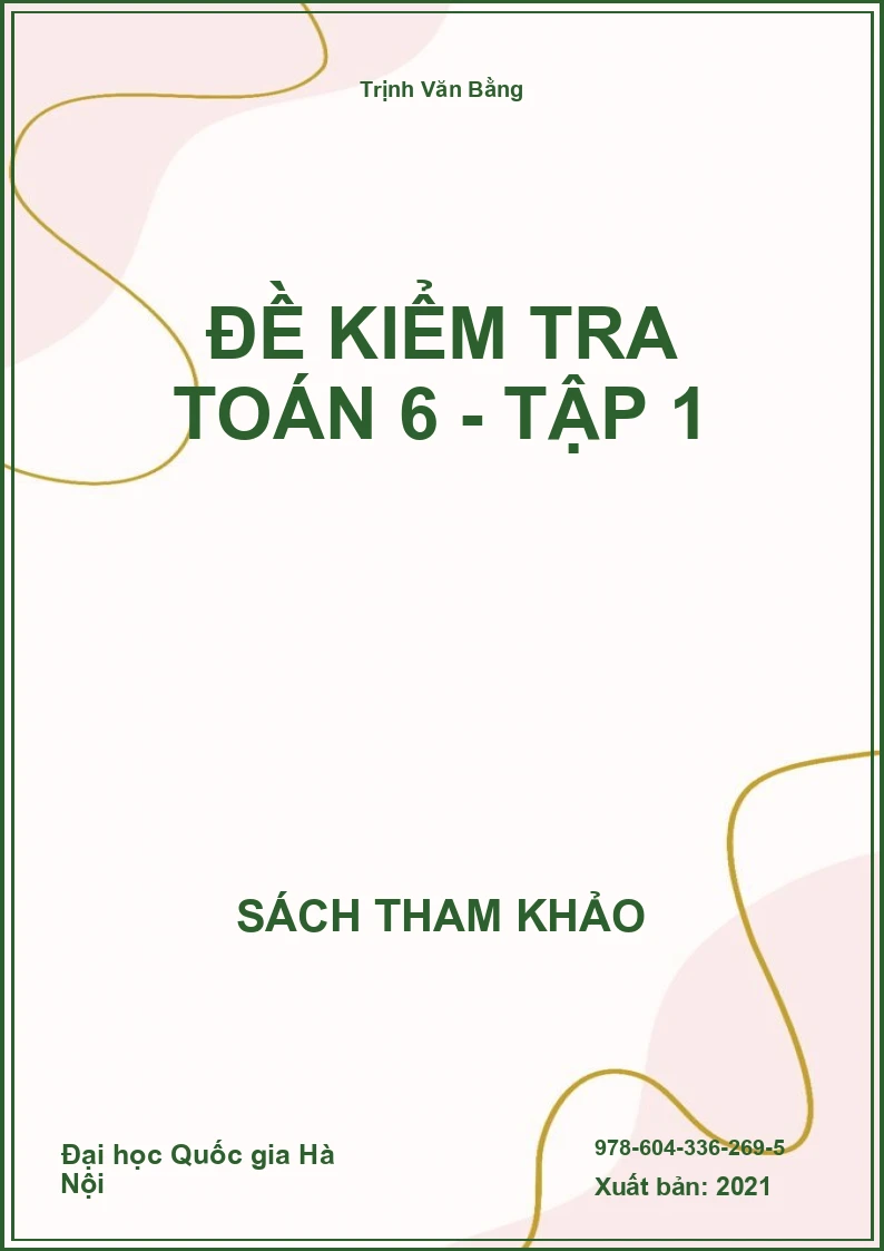Đề kiểm tra Toán 6 - Tập 1