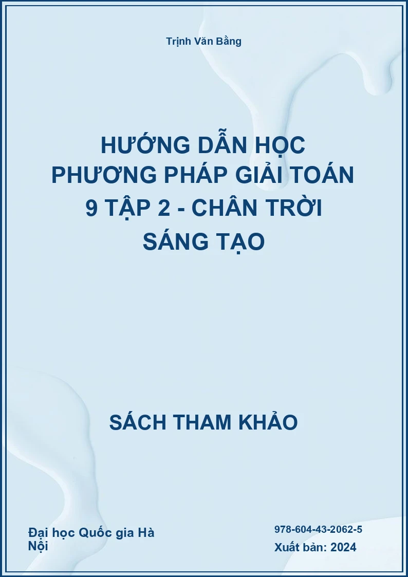 Hướng dẫn học phương pháp giải Toán 9 tập 2 - Chân trời sáng tạo