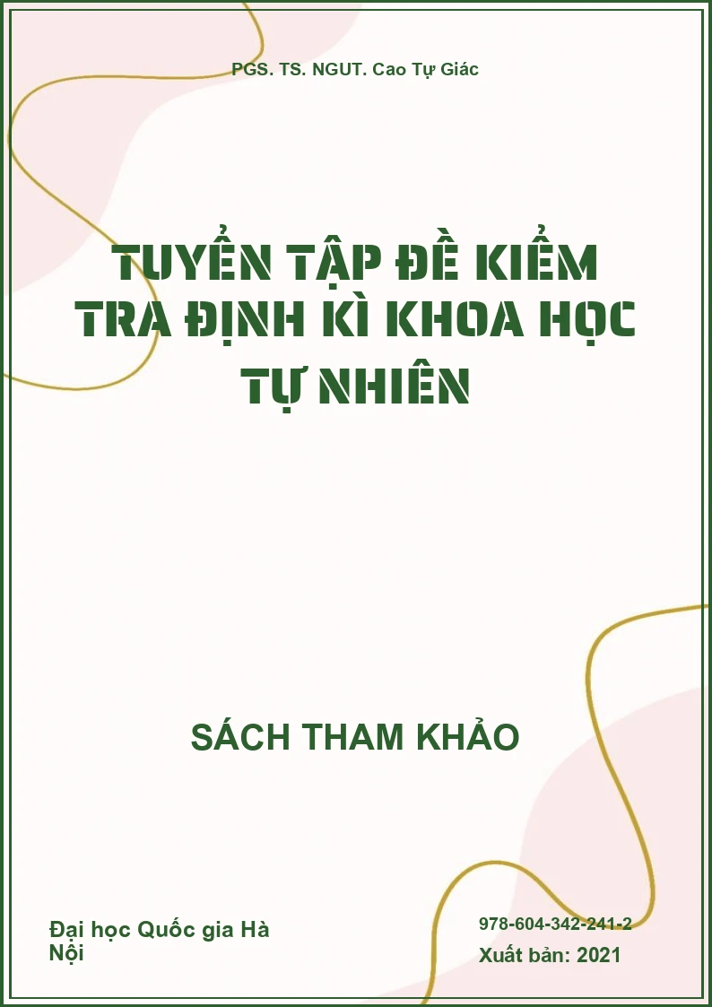 Tuyển tập đề kiểm tra định kì Khoa học tự nhiên