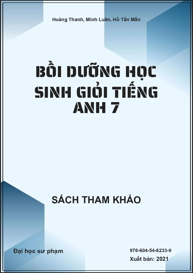 Bồi dưỡng học sinh giỏi tiếng Anh 7