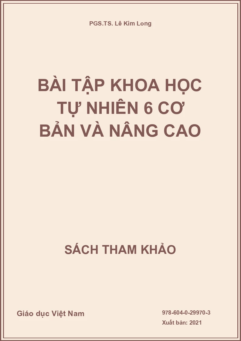 Bài tập Khoa học tự nhiên 6 cơ bản và nâng cao
