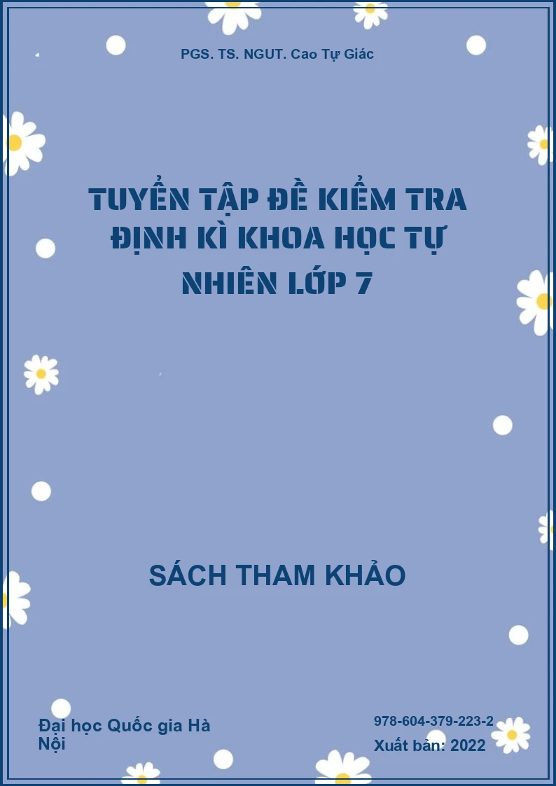 Tuyển tập đề kiểm tra định kì Khoa học tự nhiên lớp 7