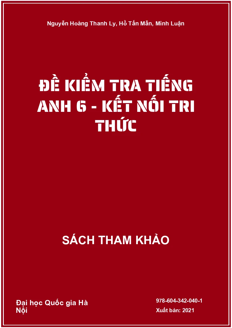 Đề kiểm tra tiếng Anh 6 - Kết nối tri thức