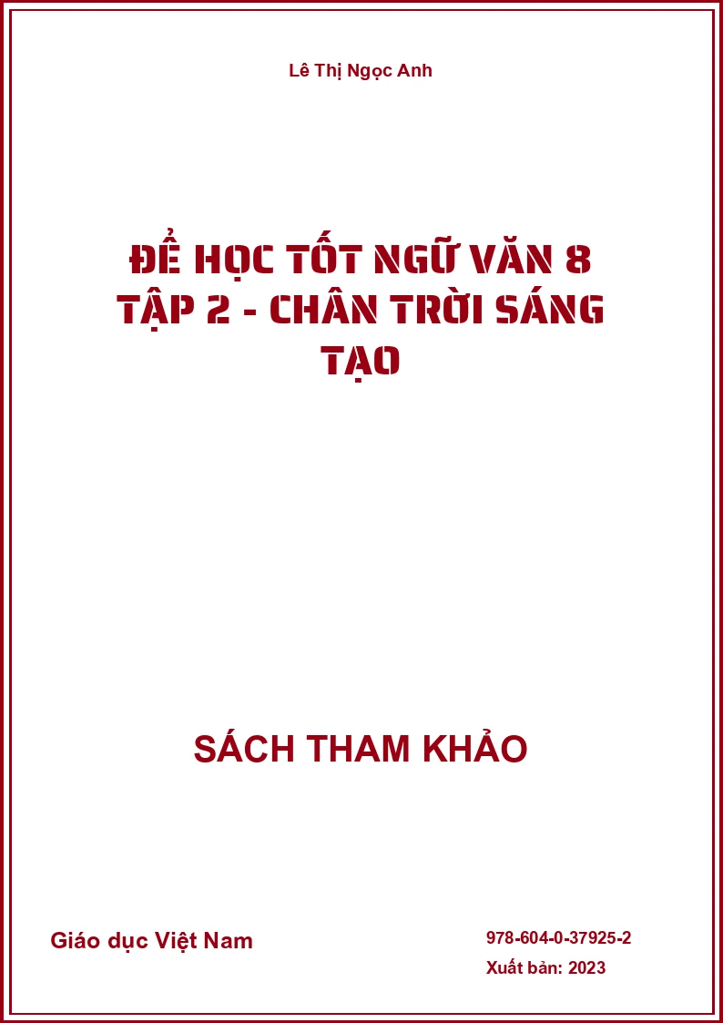 Để học tốt Ngữ văn 8 tập 2 - Chân trời sáng tạo