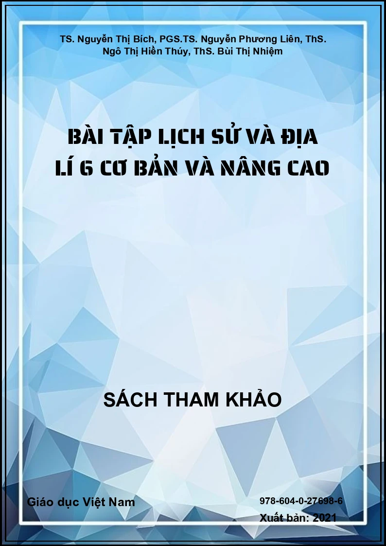 Bài tập Lịch sử và Địa lí 6 cơ bản và nâng cao