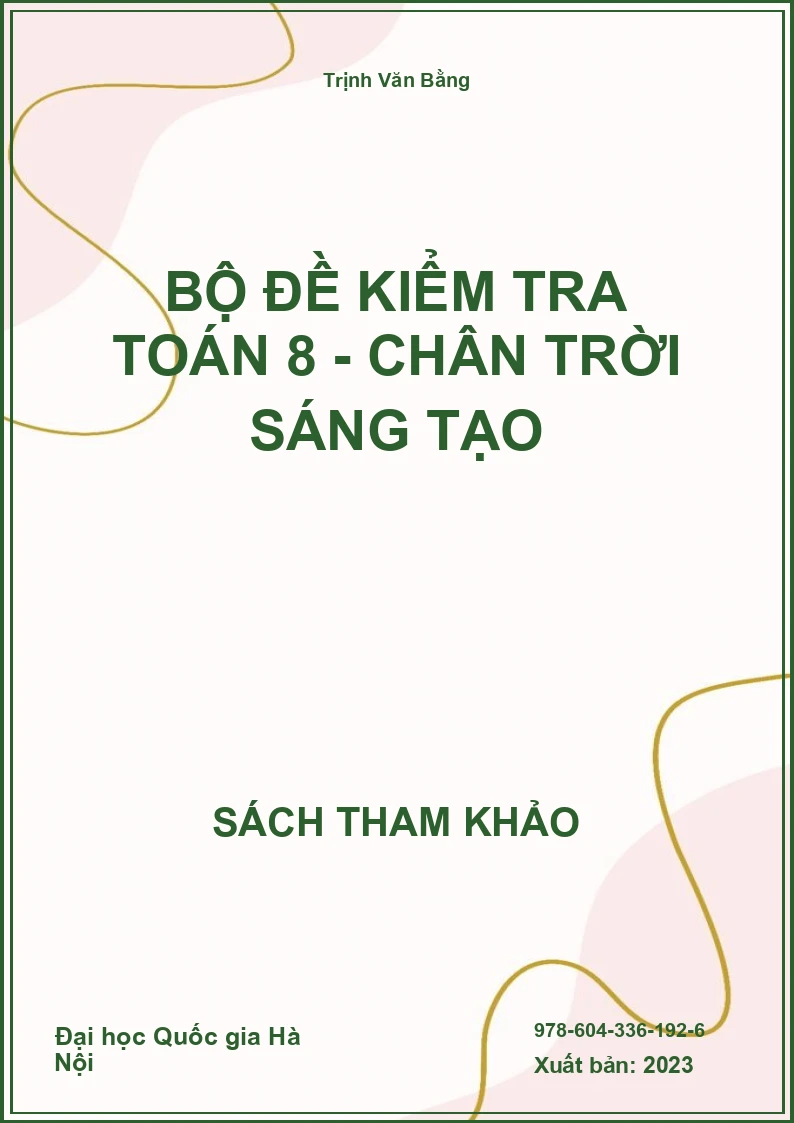 Bộ đề kiểm tra Toán 8 - Chân trời sáng tạo