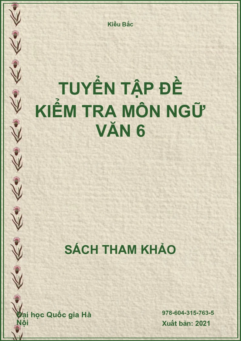 Tuyển tập đề kiểm tra môn Ngữ văn 6
