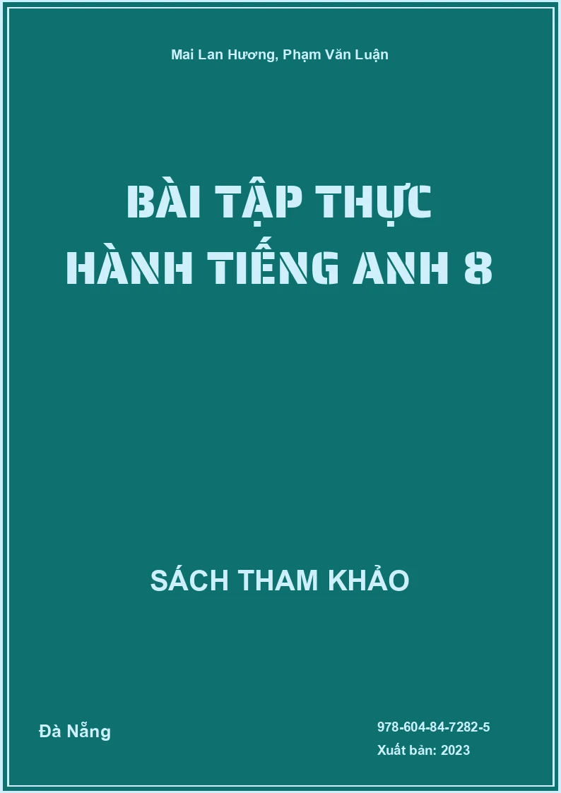Bài tập thực hành tiếng Anh 8
