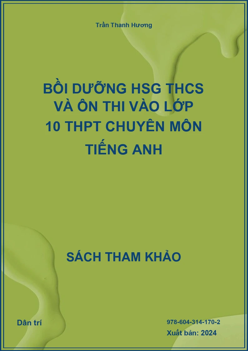 Bồi dưỡng HSG THCS và ôn thi vào lớp 10 THPT chuyên môn tiếng Anh