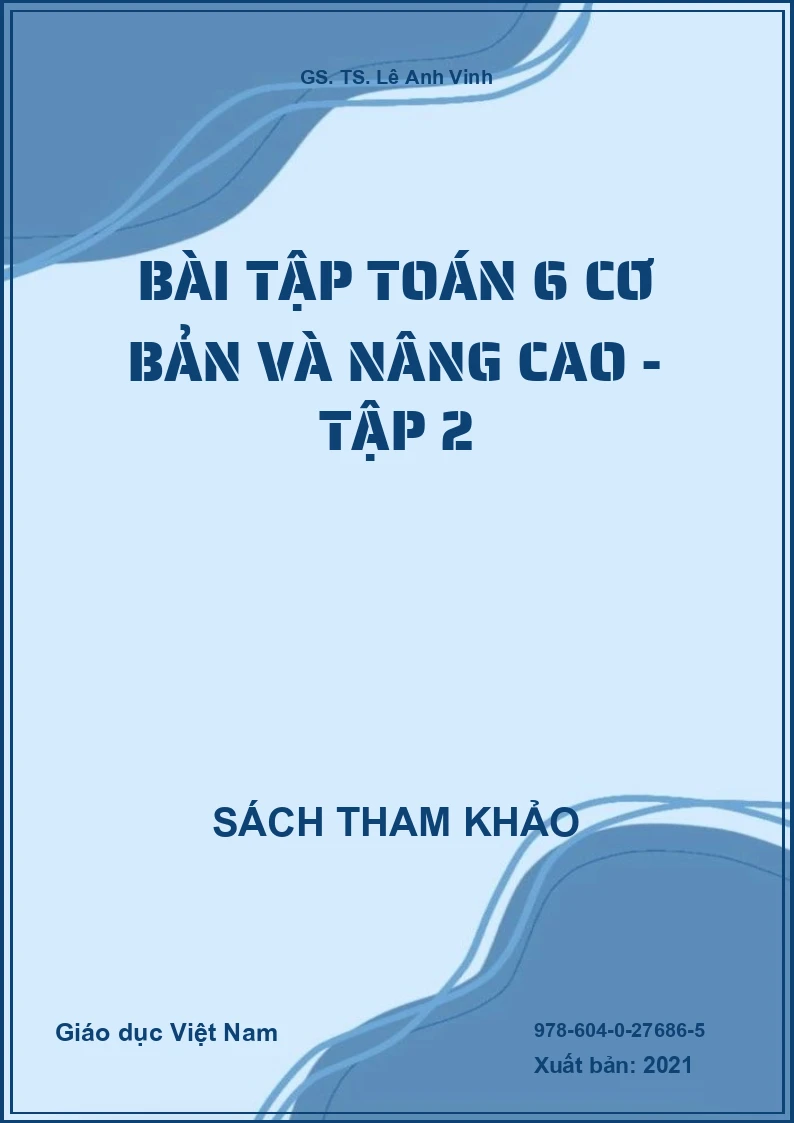 Bài tập Toán 6 cơ bản và nâng cao - Tập 2