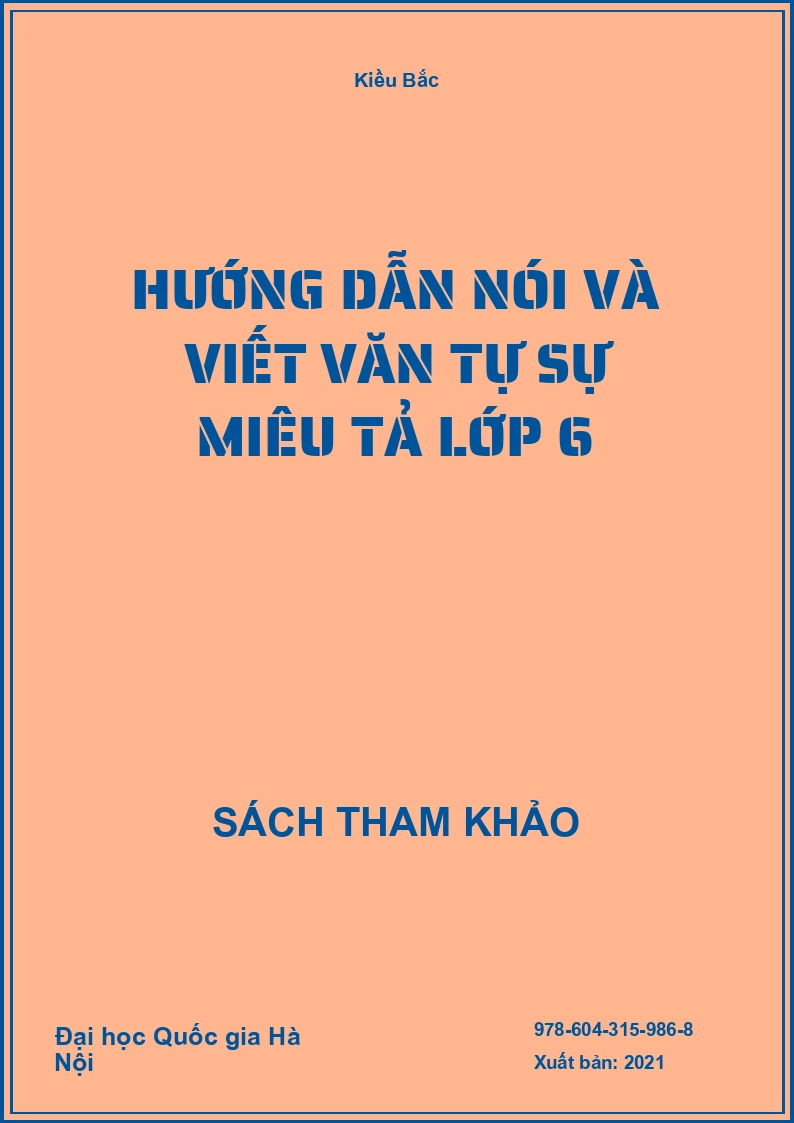 Hướng dẫn nói và viết Văn tự sự miêu tả lớp 6