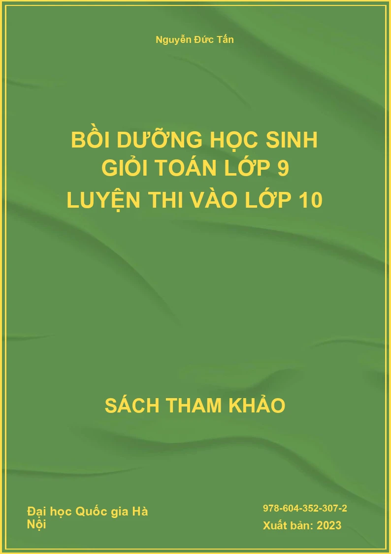 Bồi dưỡng học sinh giỏi Toán lớp 9 luyện thi vào lớp 10