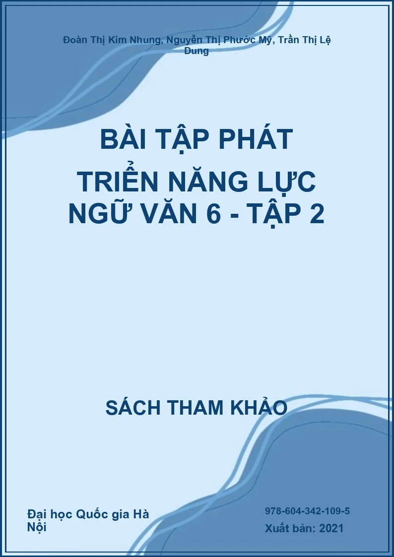 Bài tập phát triển năng lực Ngữ văn 6 - Tập 2