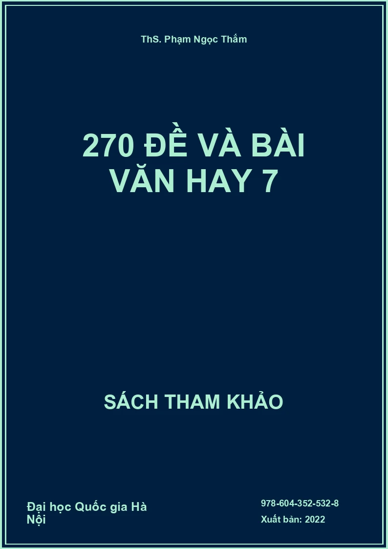 270 đề và bài Văn hay 7