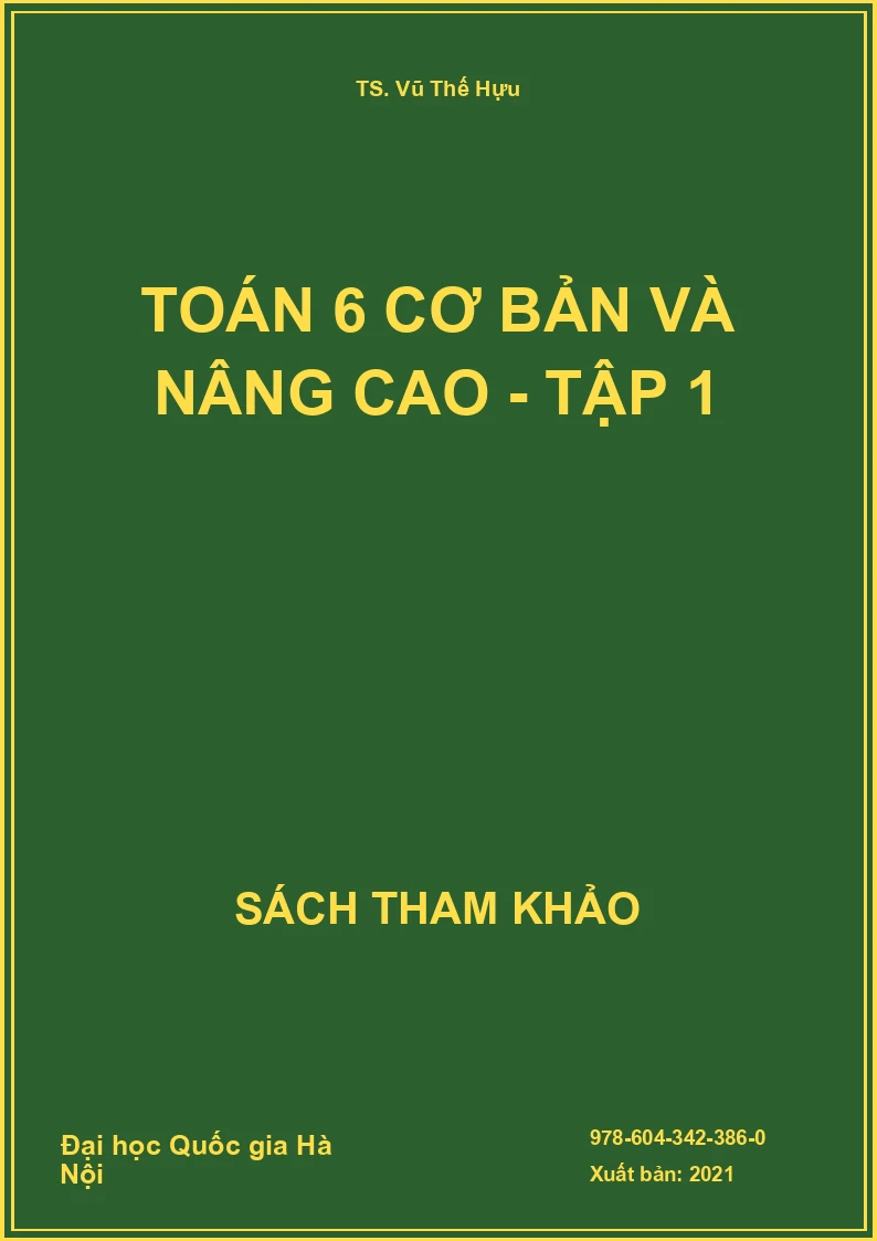 Toán 6 cơ bản và nâng cao - Tập 1