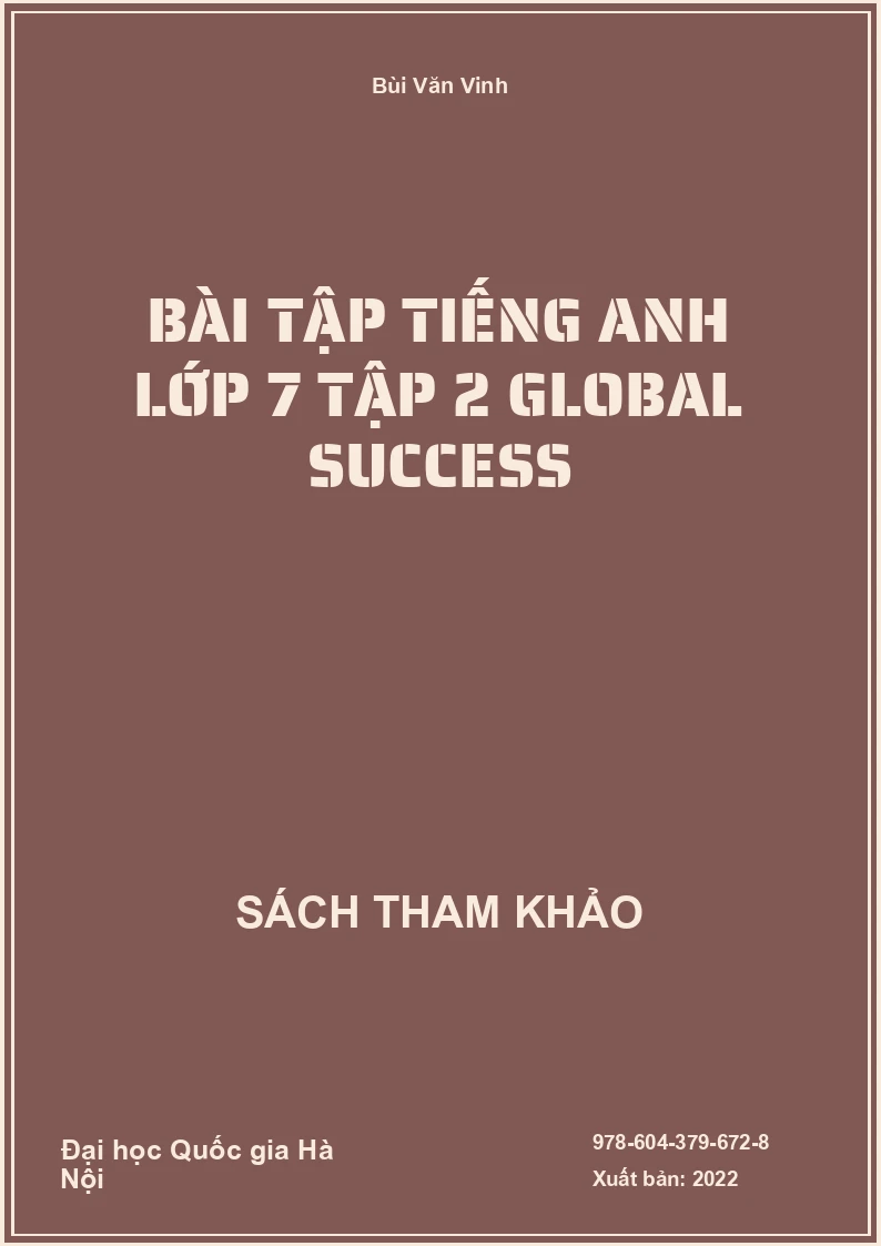 Bài tập tiếng Anh lớp 7 tập 2 Global Success