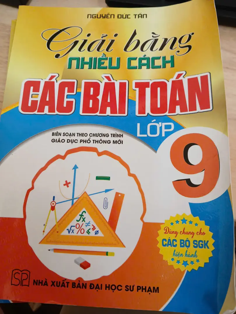 Giải bằng nhiều cách các bài toán lớp 9