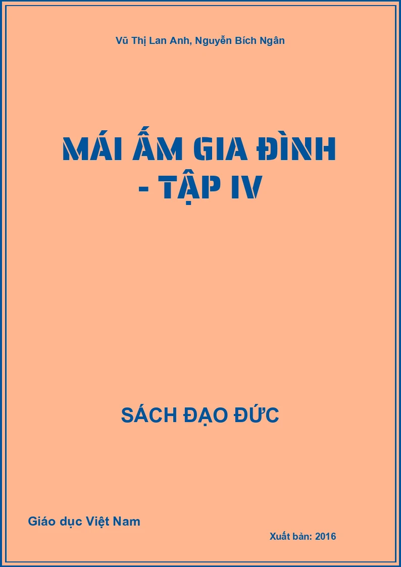 Mái Ấm Gia Đình - Tập IV