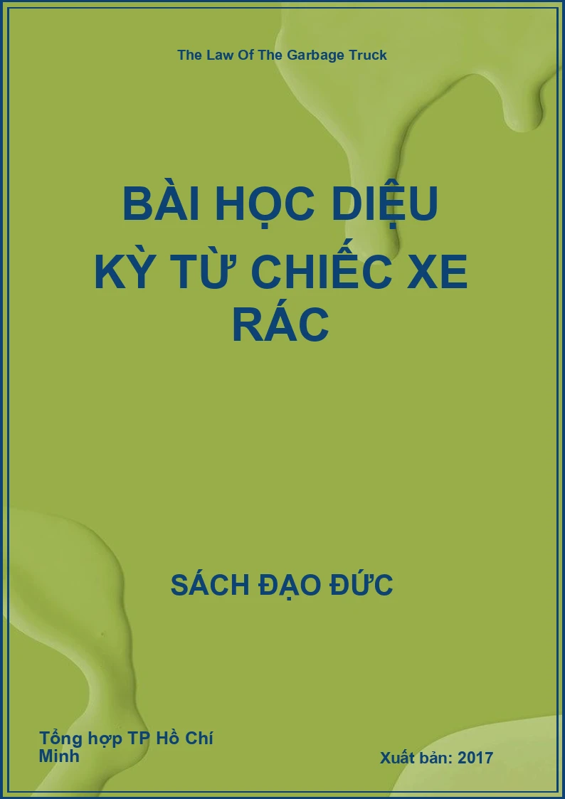 Bài Học Diệu Kỳ Từ Chiếc Xe Rác