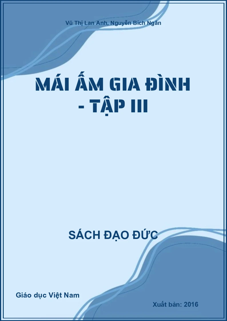 Mái Ấm Gia Đình - Tập III