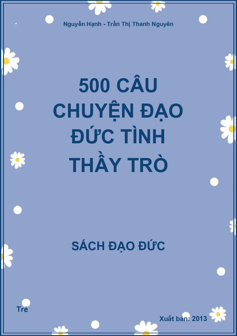 500 Câu Chuyện Đạo Đức Tình Thầy Trò