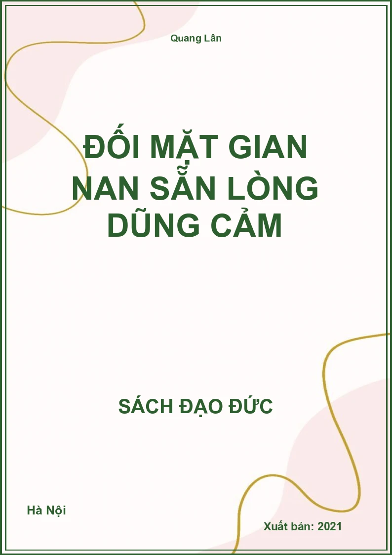 Đối Mặt Gian Nan Sẵn Lòng Dũng Cảm